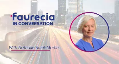 Faurecia in Conversation with Nathalie Saint-Martin, VP Purchasing