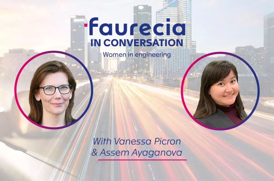 Faurecia in Conversation with two of our female engineering talents